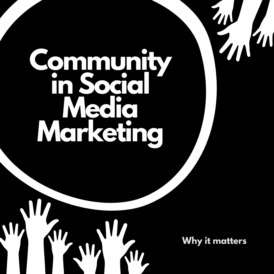 But What Has Community Got To Do With Social Media?